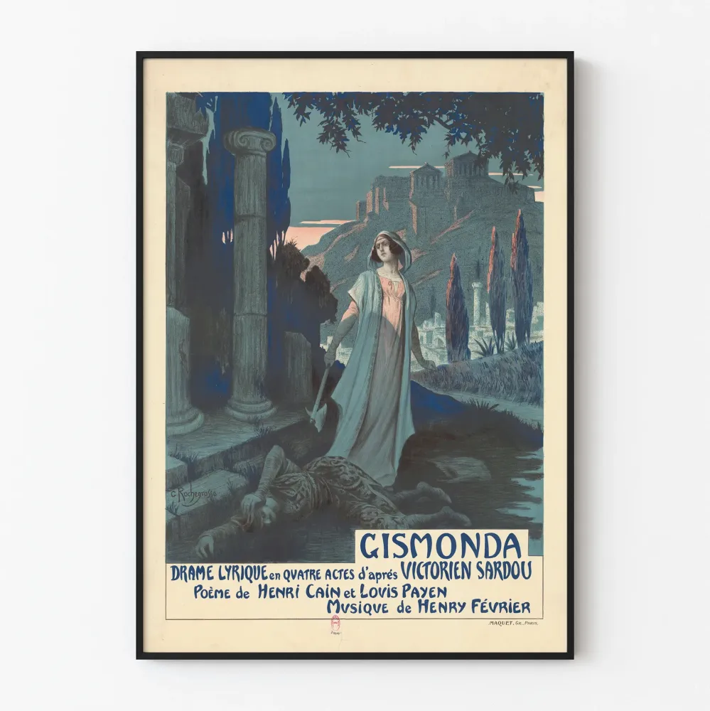 Dekoracyjny plakat Gismonda - Dramat muzyczny w czterech aktach