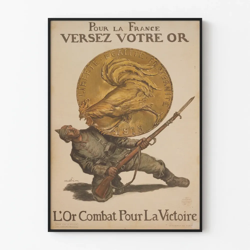 Historyczny plakat dekoracji ściennej: Dla Francji wlej swoje złoto