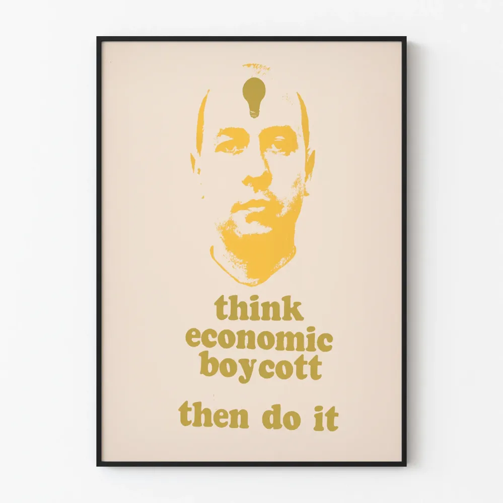 Plakat dekoracyjny Think Economic Boycott Then Do It