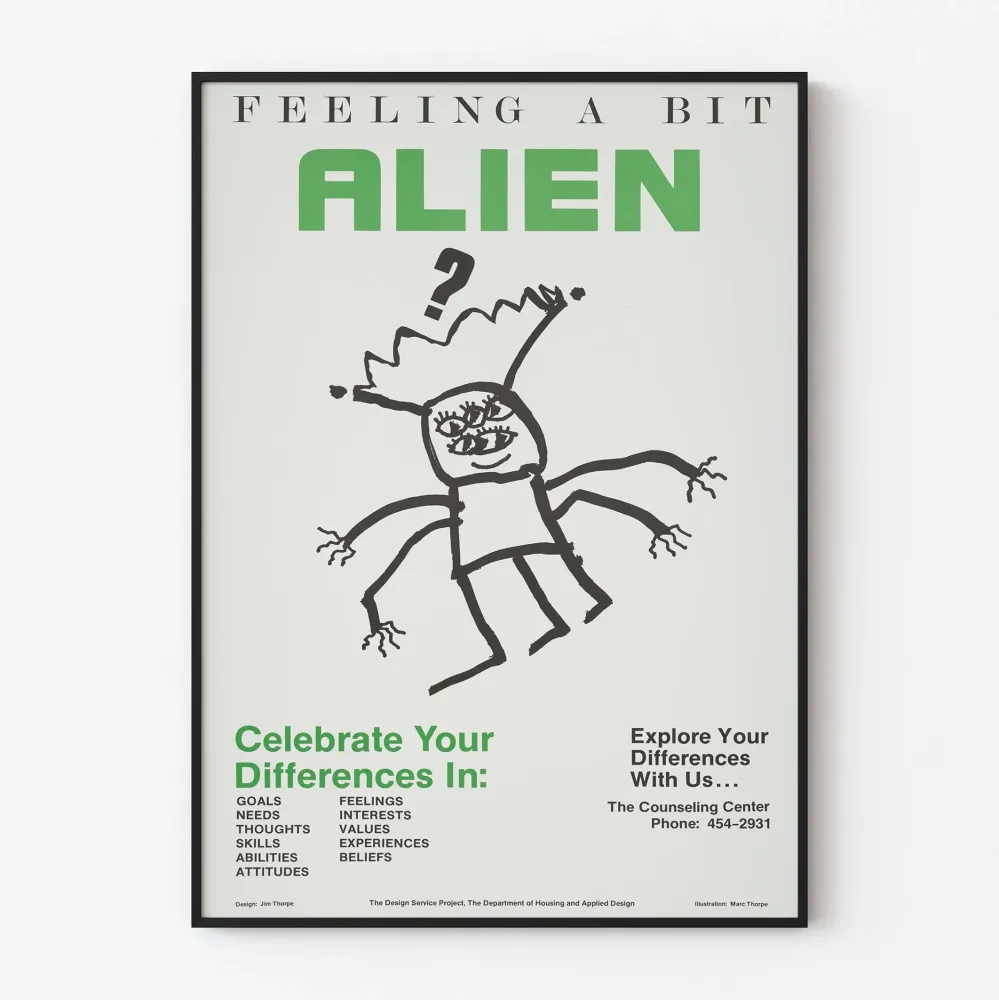 Plakat „Feeling Bit Alien” do uczczenia różnic osobistych