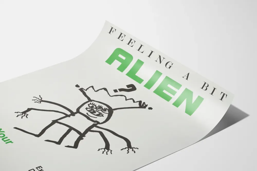 Plakat „Feeling Bit Alien” do uczczenia różnic osobistych