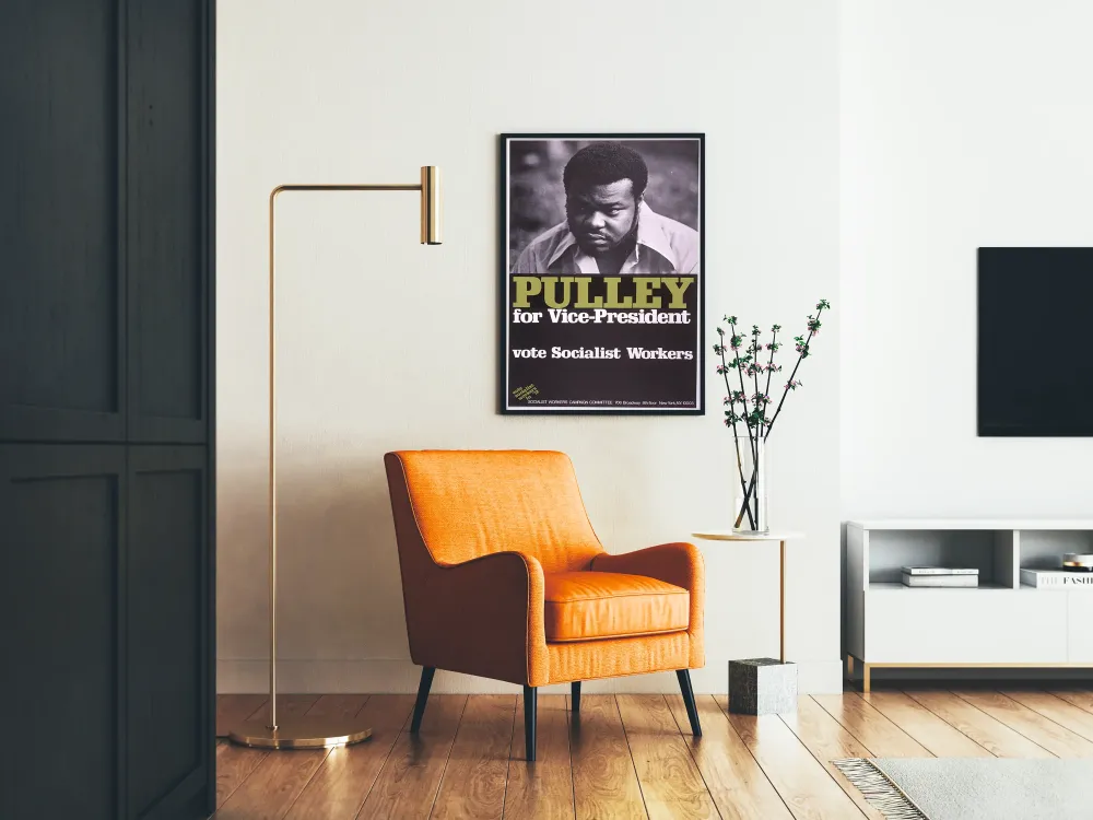 Plakat kampanii Pulley na wiceprezydenta - Głosuj na Socjalistycznych Robotników