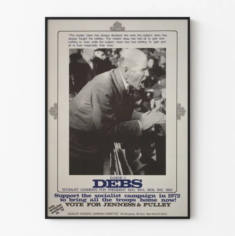 Plakat kampanii socjalistycznej Eugene V. Debs 1972