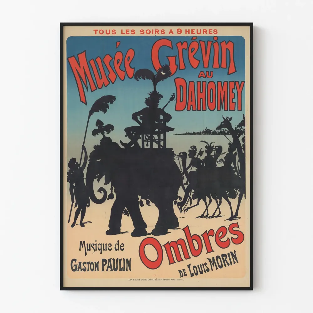Plakat Muzeum Grévin w Dahomeju - Cienie Louisa Morina
