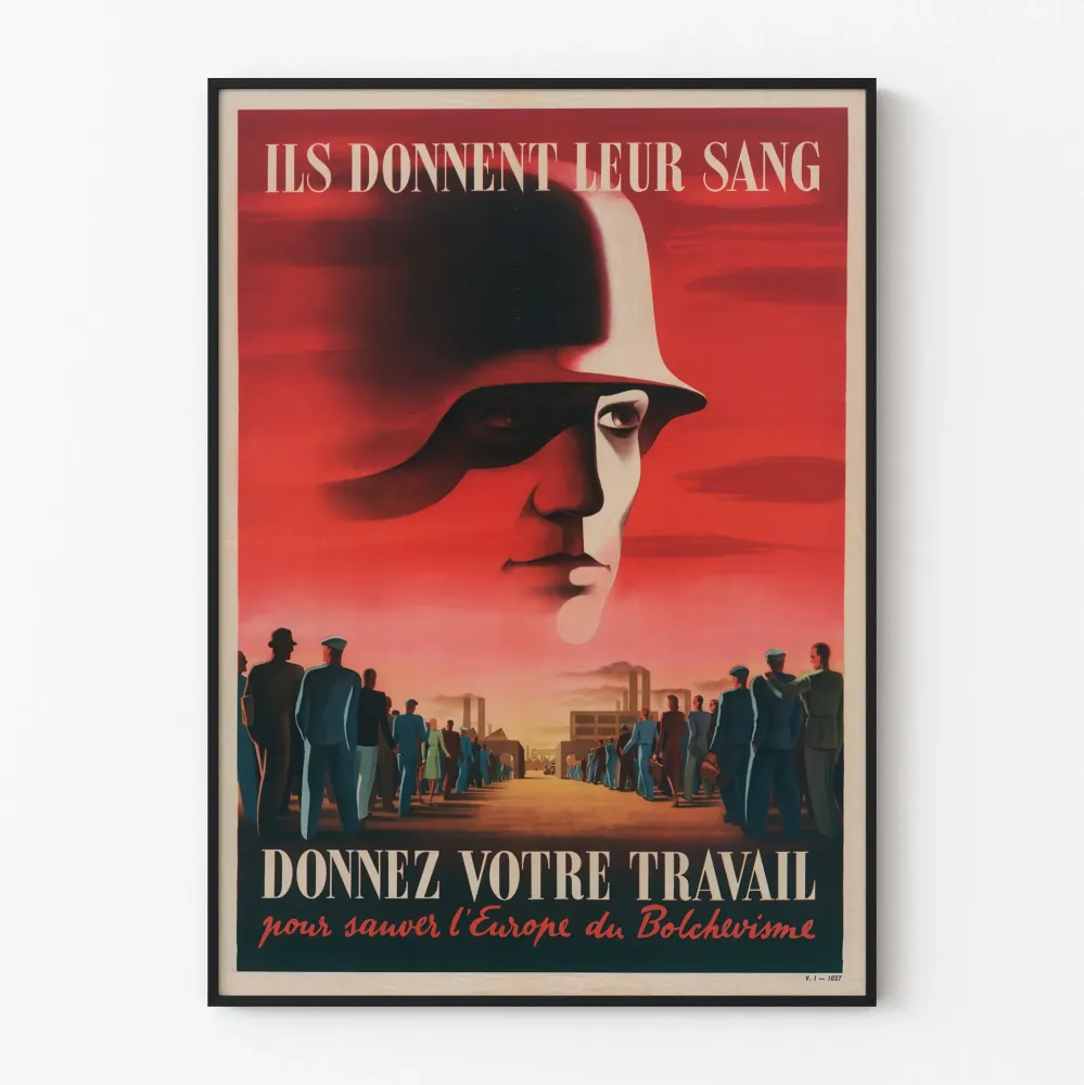 Plakat propagandowy - Oddaj swoją pracę, aby ocalić Europę