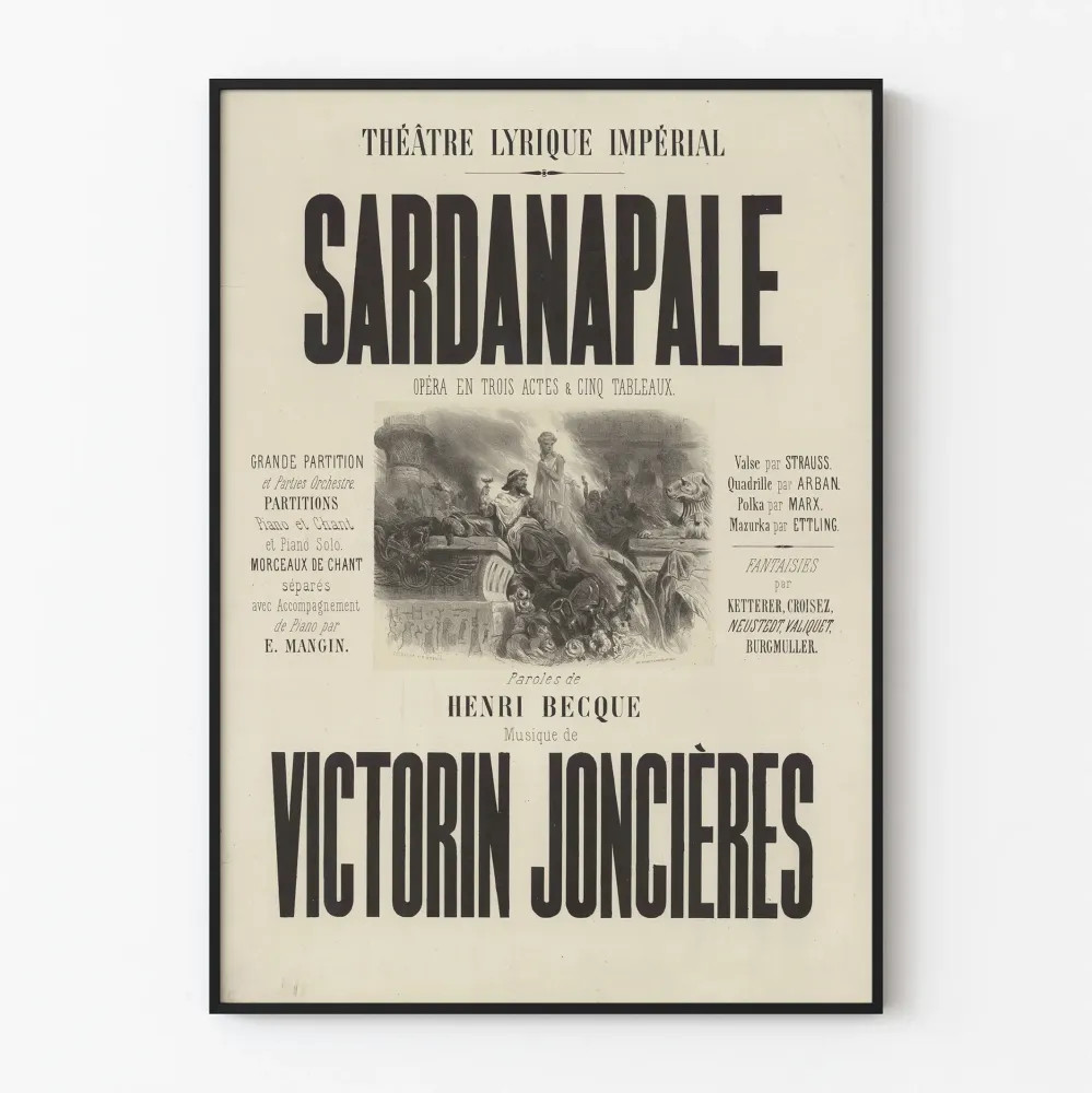 Plakat Teatr Liryczny Cesarska Opera Sardanapale Victorin Joncières