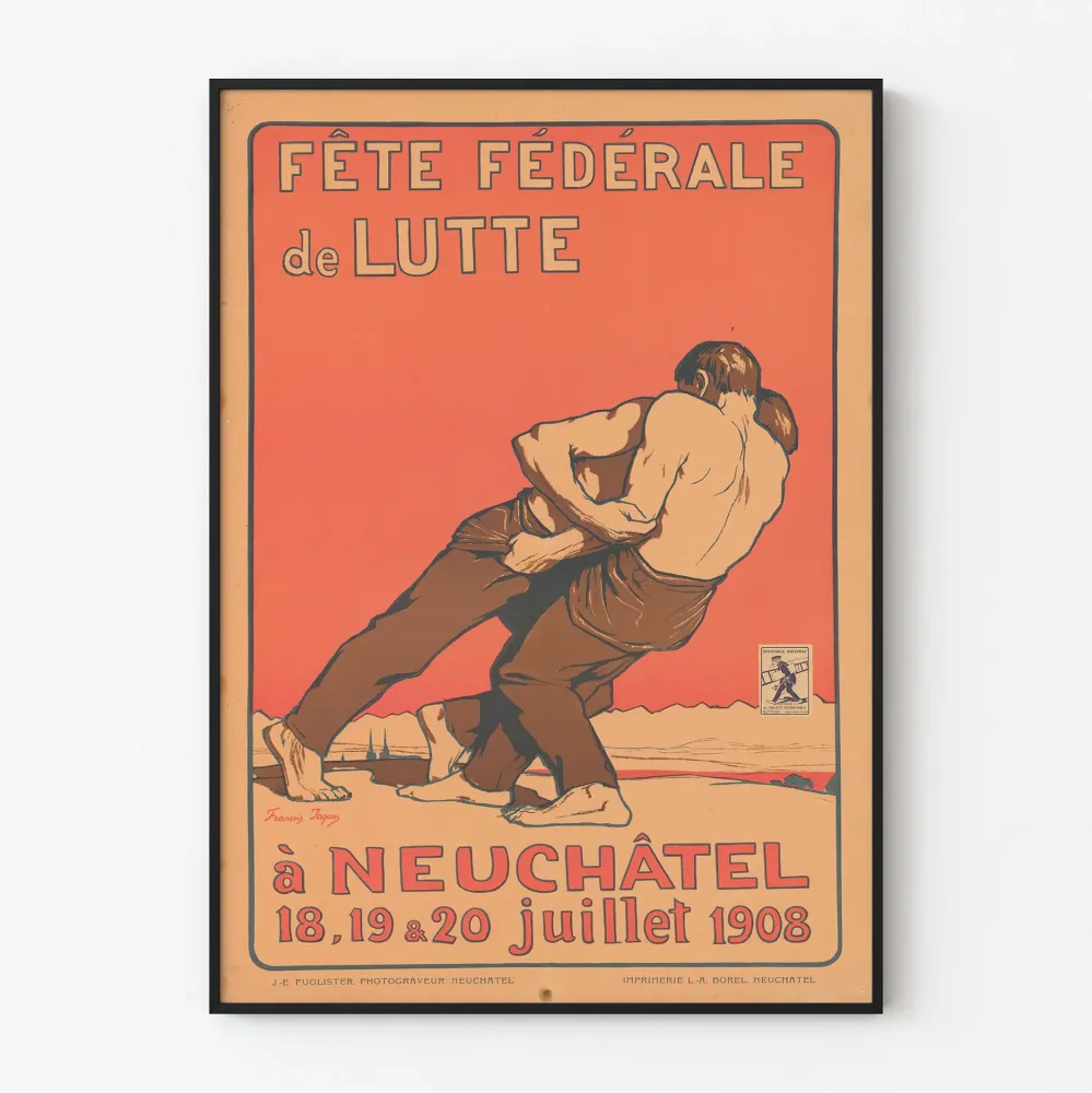 Plakat vintage Fête Fédérale de Lutte à Neuchâtel 1908