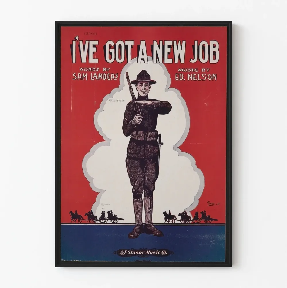 Plakat vintage militarny I’ve Got New Job