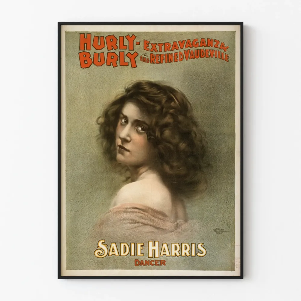 Plakat vintage Sadie Harris tancerka Hurly Burly Kabaret