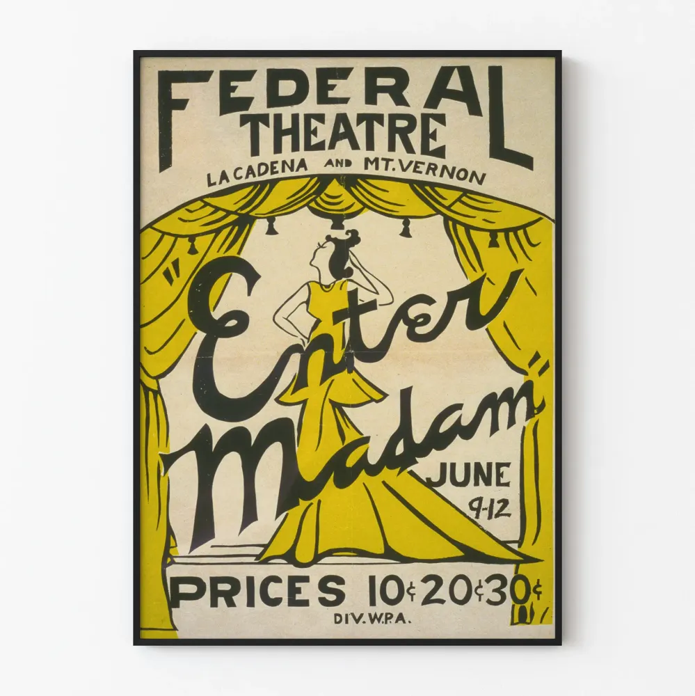 Plakat vintage teatr Federal Theatre Enter Madam