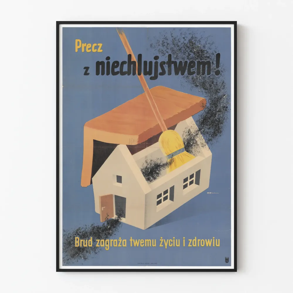 Plakat vintage walka z brudem i nieładem wewnętrznym