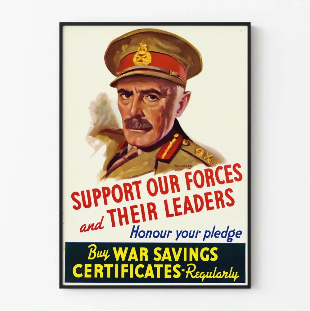 Plakat vintage Wspierajmy nasze siły i ich przywódców – Plakat wojskowy propagandowy