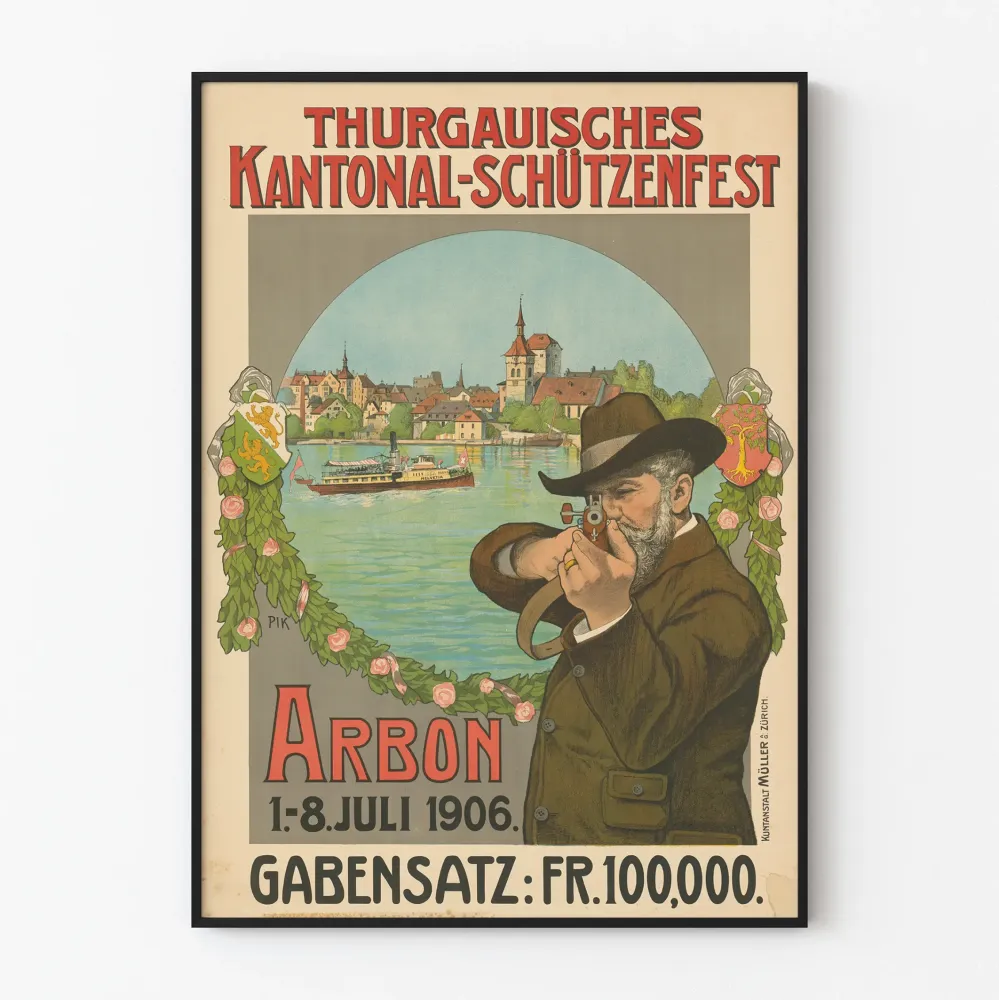 Plakat wydarzenia Thurgauisches Kantonalschützenfest Arbon 1906