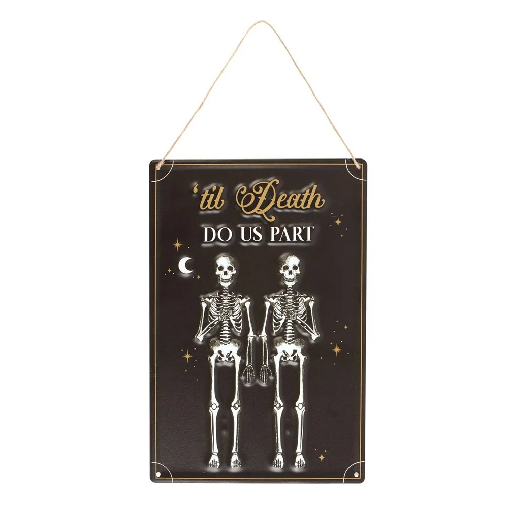 Til Death Do Us Part Hanging Metal Sign Something Different Wholesale