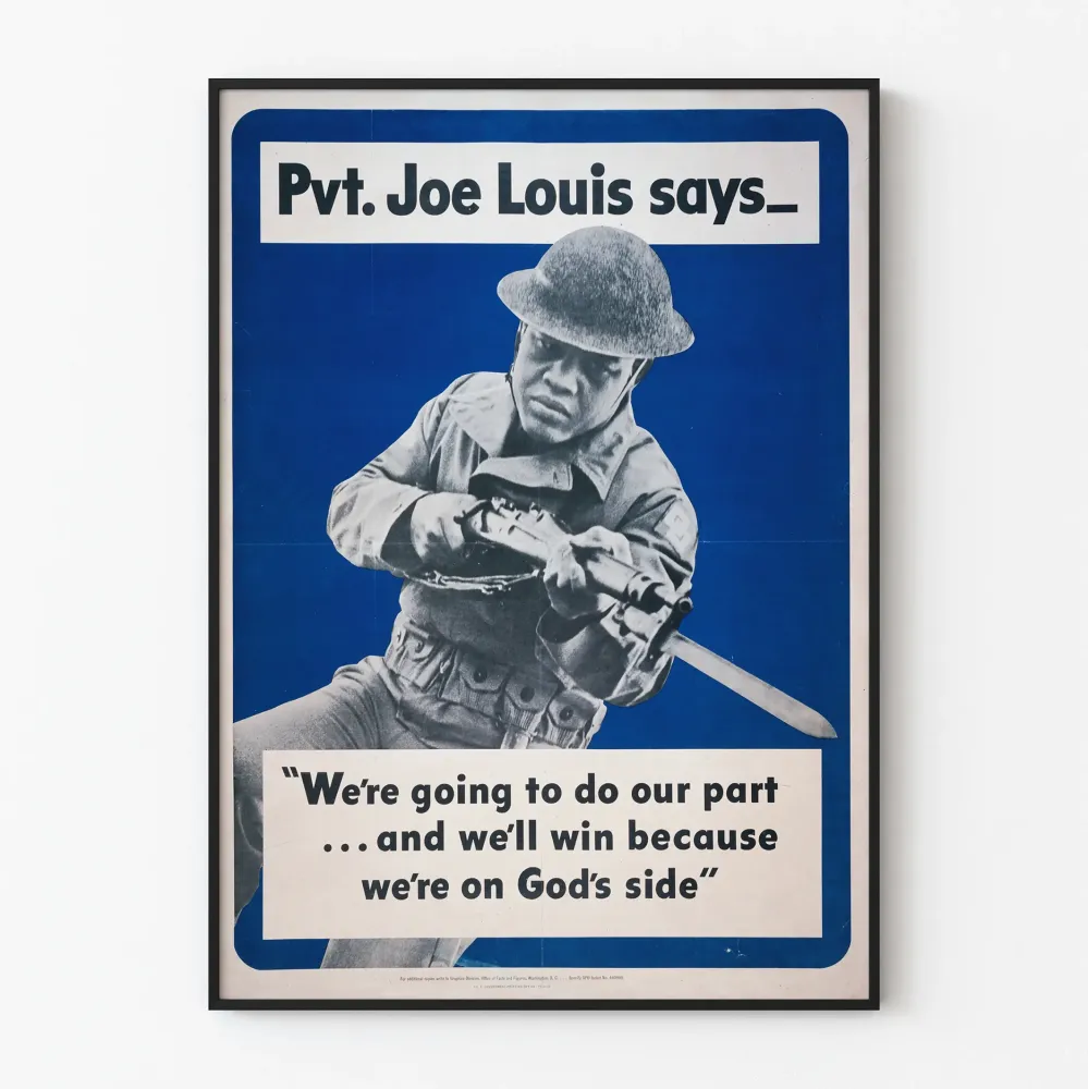 Wintage plakat wojenny Pvt. Joe Louis - Deklaracja zaangażowania i zwycięstwa